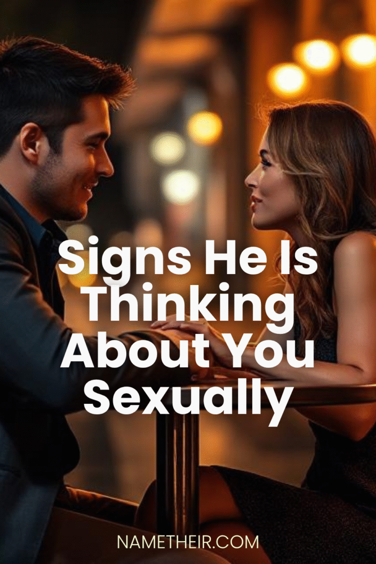 Signs He Is Thinking About You Sexually