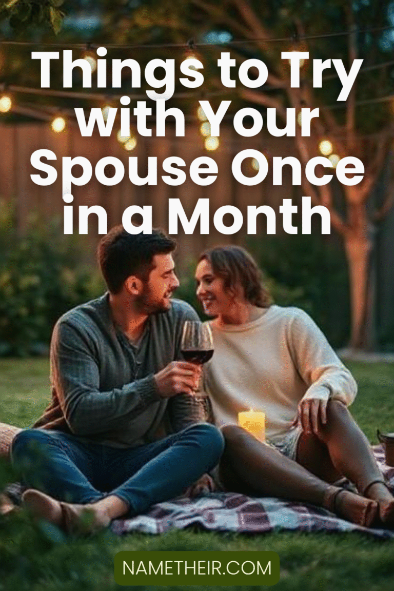 Things to Try with Your Spouse Once in a Month
