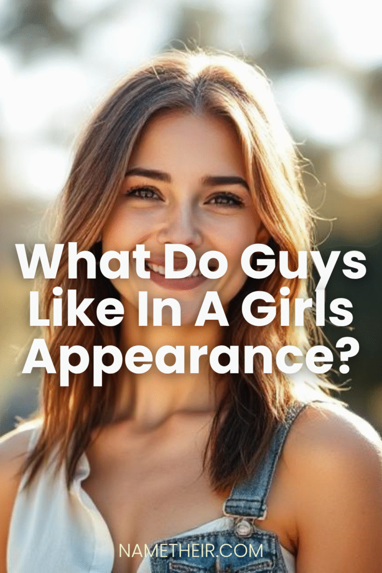 What Do Guys Like In A Girls Appearance