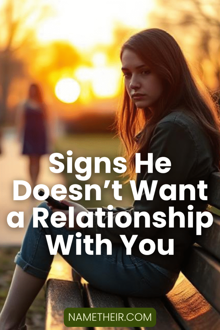 Signs He Doesn’t Want a Relationship With You