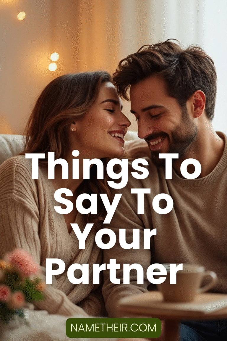 Things To Say To Your Partner