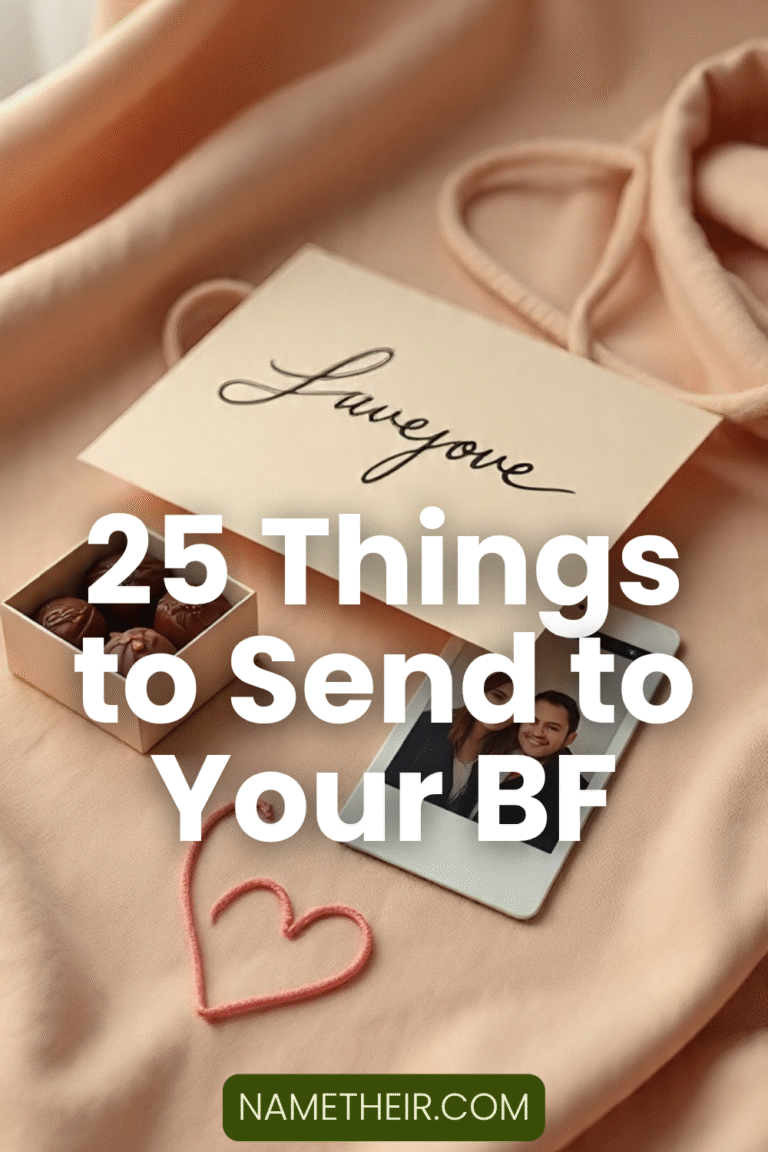 Things to Send to Your BF